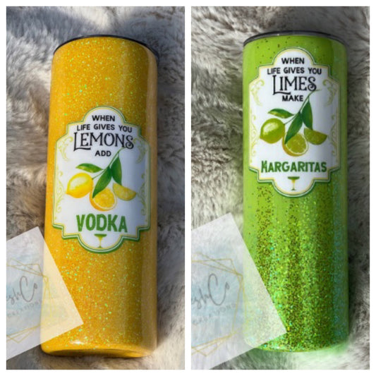 20 oz. When Life Hands You Lemons or Limes - Ready to Ship (RTS) Glitter Tumbler Cups