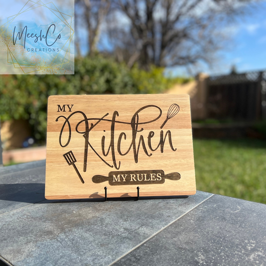 My Kitchen My Rules Engraved Cutting Board