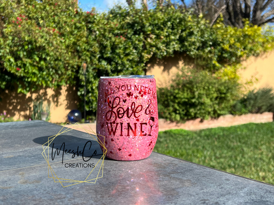 Love and Wine 12oz. Glitter Tumbler - RTS